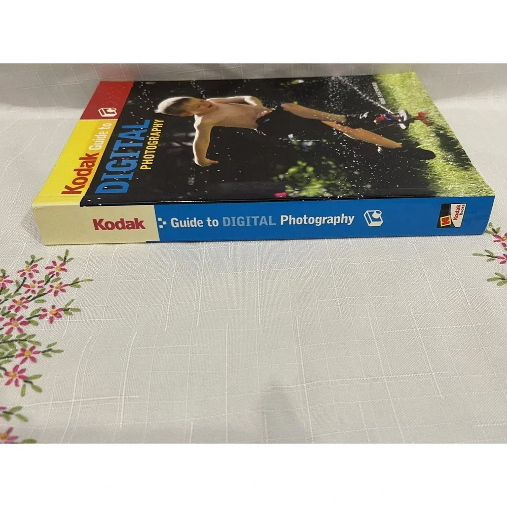 Kodak Guide to Digital Photography‎ - Rob Shepard